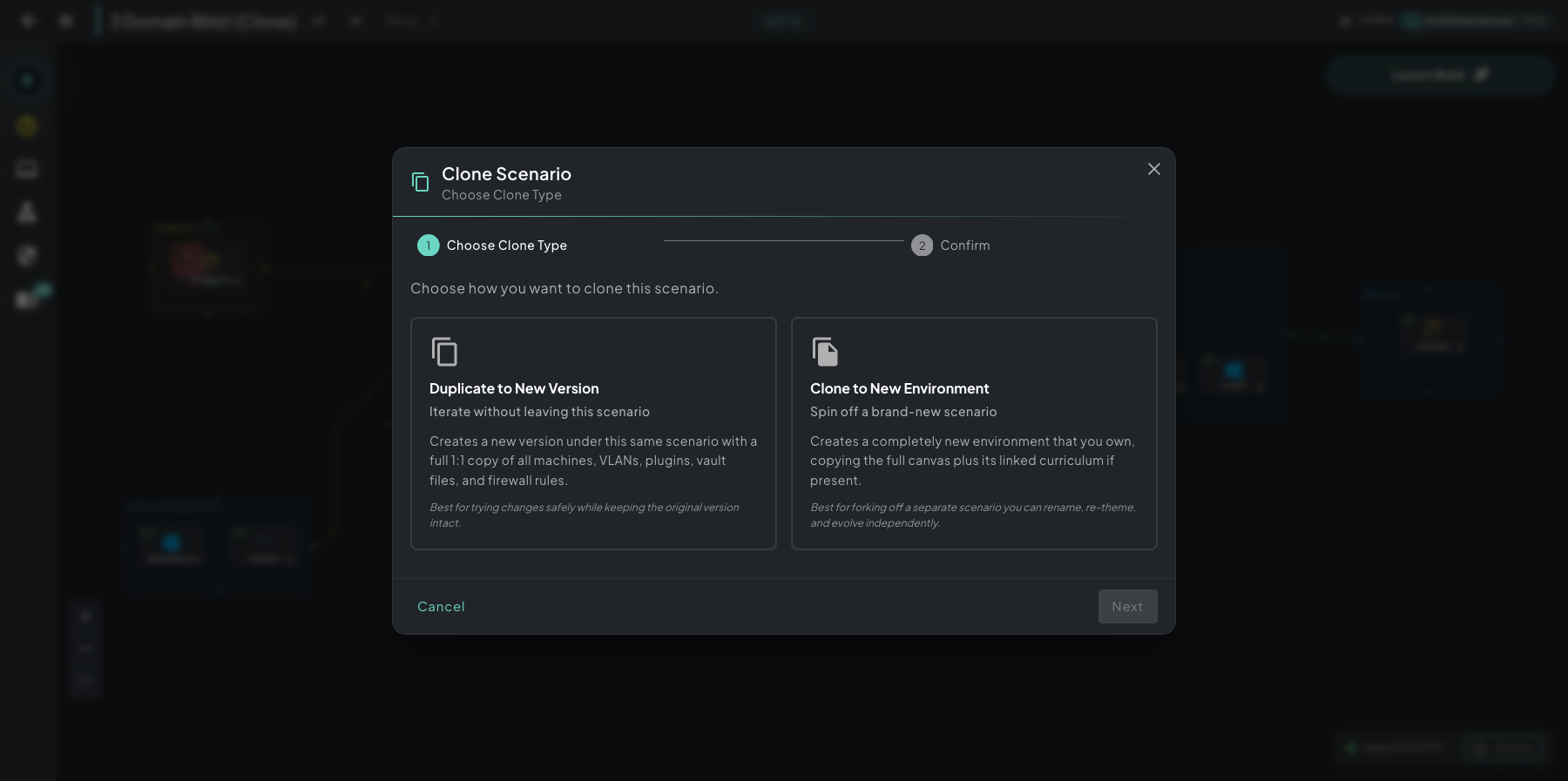 Clone Scenario modal showing two options: Duplicate to New Version (iterate without leaving this scenario) and Clone to New Environment (spin off a brand-new scenario), with Cancel and Next buttons
