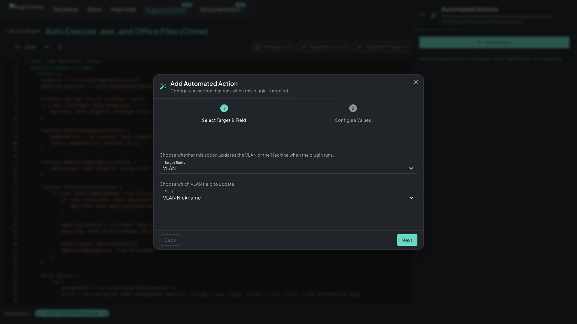 Add Automated Action stepper with two steps — Select Target & Field, Configure Values — on step 1 with VLAN Target Entity and VLAN Nickname Field dropdowns